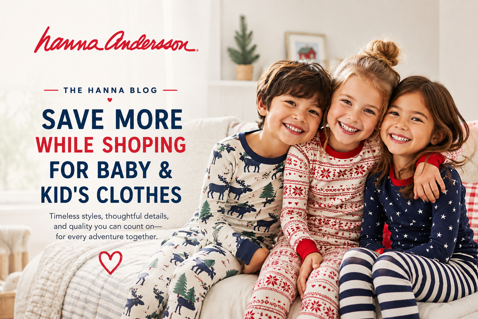 Hanna Andersson Deals: Smart Ways to Save on Baby & Kids’ Clothing